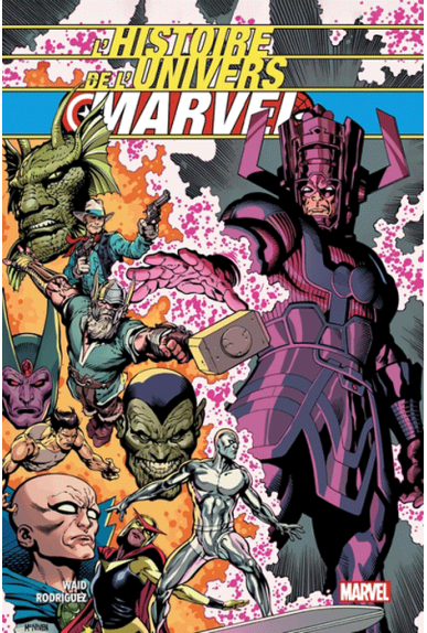 L'Histoire de l'Univers Marvel
