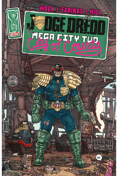 Judge Dredd : Mega City Two