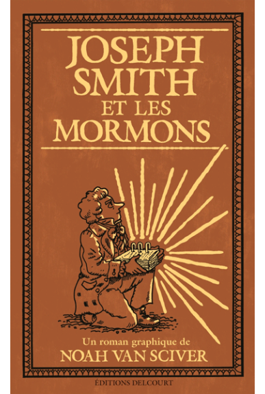 Joseph Smith et le Mormons