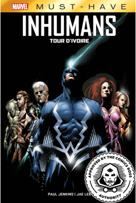 Inhumans : Tour d'ivoire -...