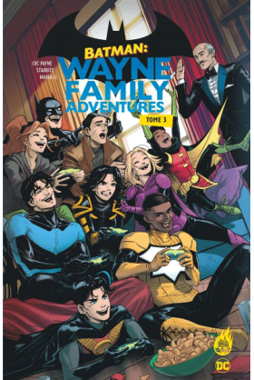 Batman : Wayne Family...