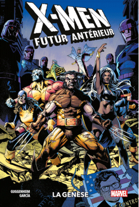 X-Men Futur Antérieur : La...