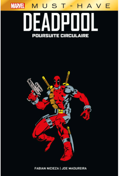 Deadpool : The Circle Chase...