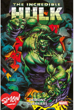 Incredible Hulk Tome 2 :...