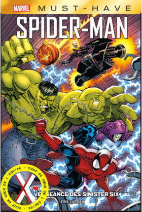 Spider-Man : Revenge of the Sinister Six - Must Have excalibur comics