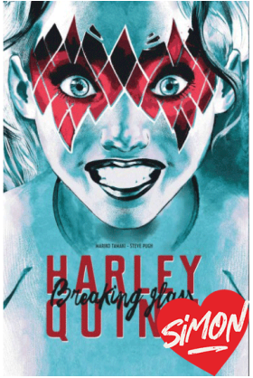 Harley Quinn : Breaking Glass