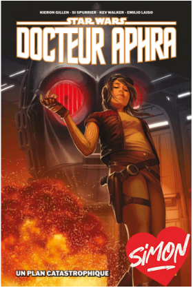 Docteur Aphra Volume 2 : Un plan catastrophique panini