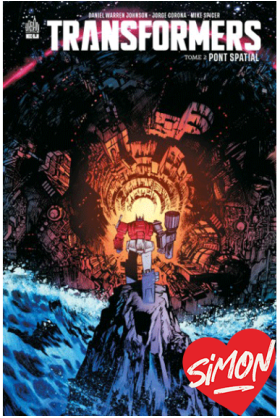 Transformers Tome 2 : Pont Spatial urban excalibur