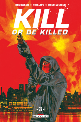 Kill or be Killed Tome 3